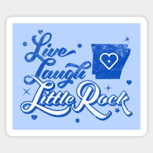 Live Laugh Little Rock Sticker